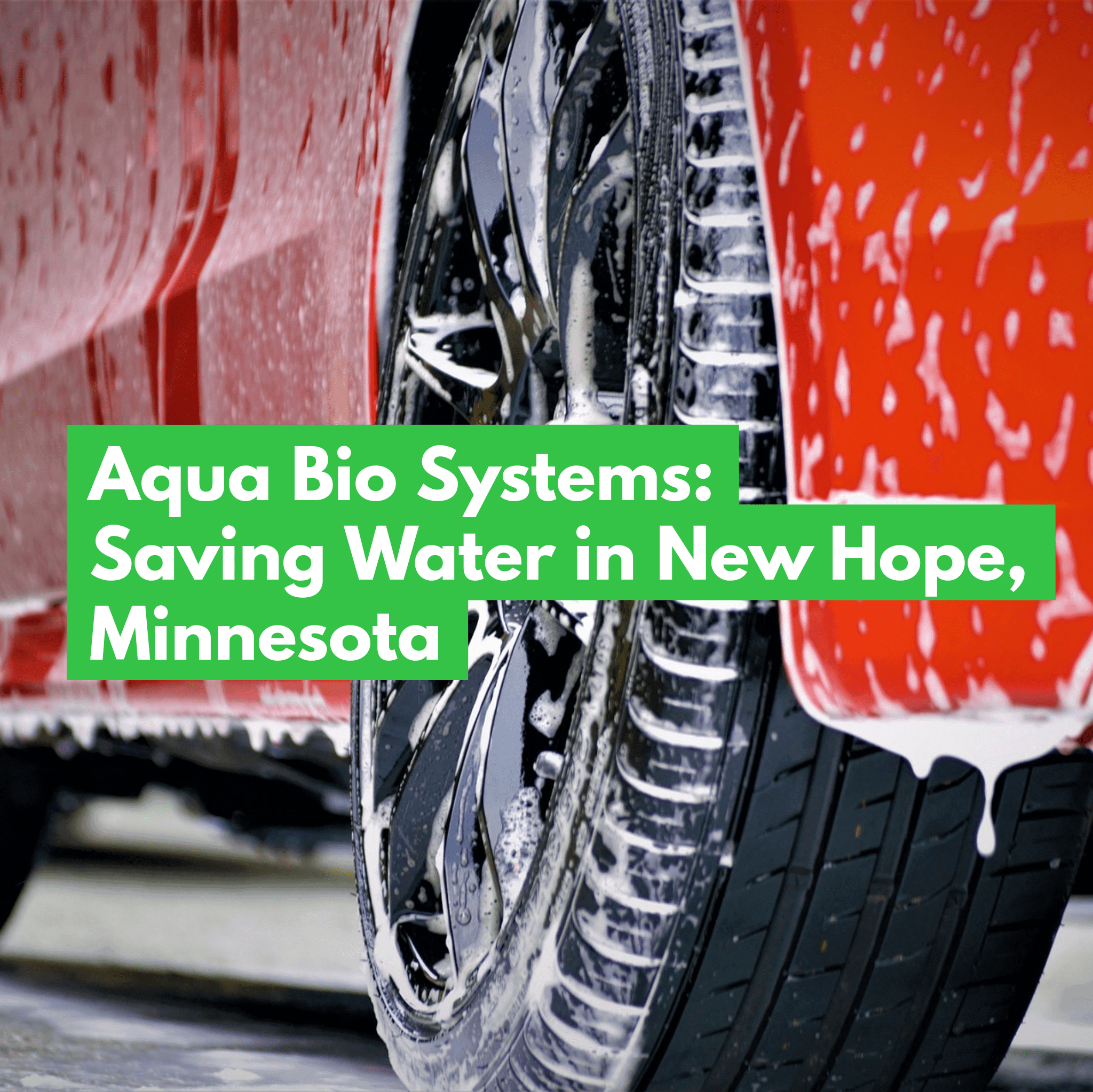 Aqua Bio Systems Saving Water in New Hope, Minnesota-min